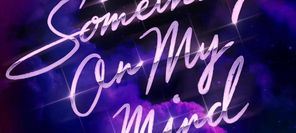 Purple Disco Machine x Duke Dumont x Nothing But Thieves - Something On My Mind