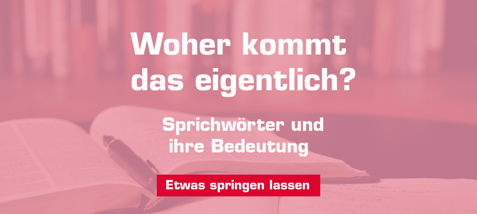 Woher kommt – "Etwas springen lassen"?