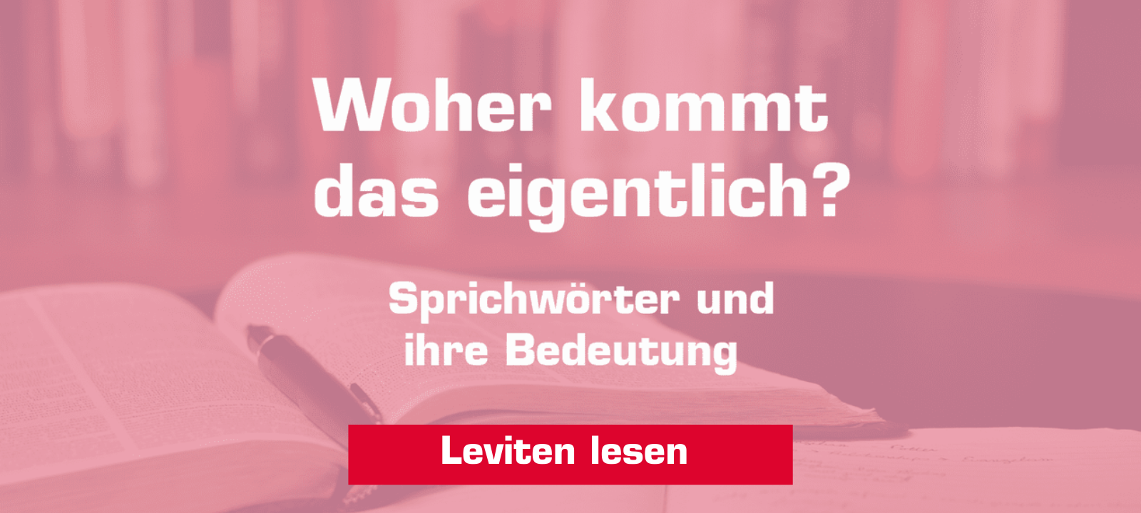 Woher kommt –"Leviten lesen"?