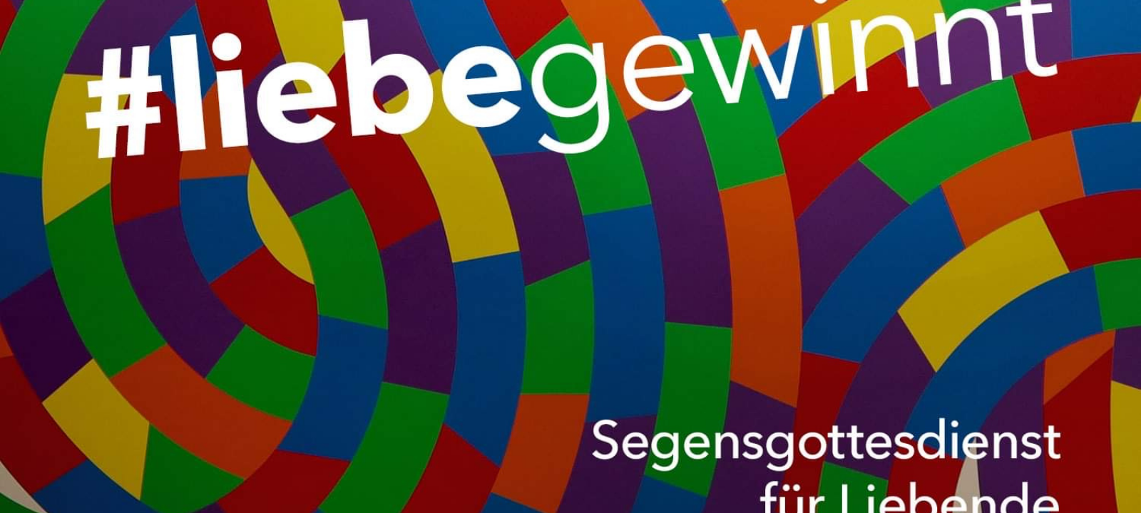Liebe gewinnt - Segnungen für homosexuelle Paare