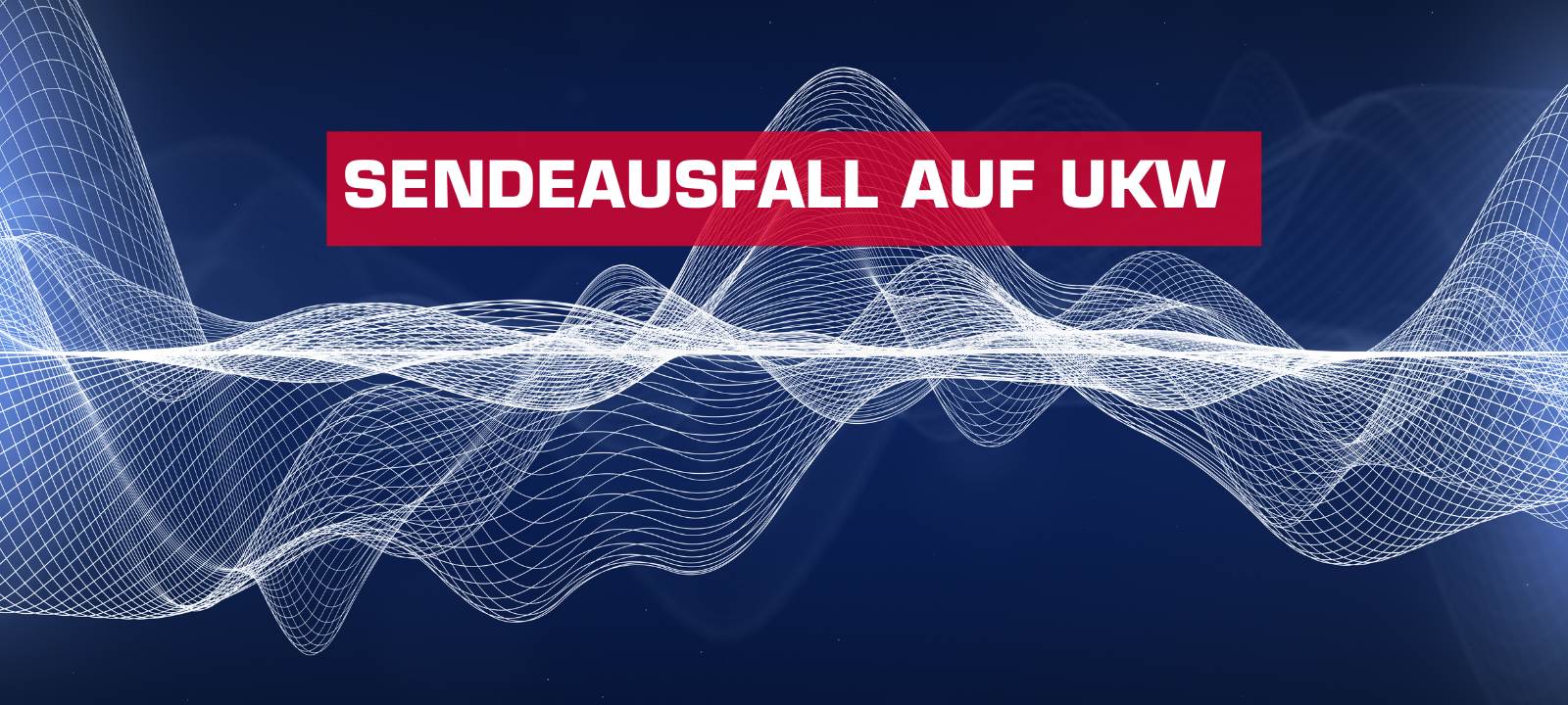Antenne Unna: Sendeausfall auf UKW ab 10 Uhr