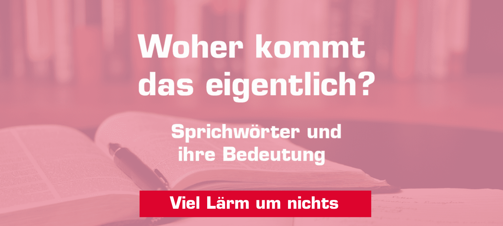 Viel Lärm um nichts