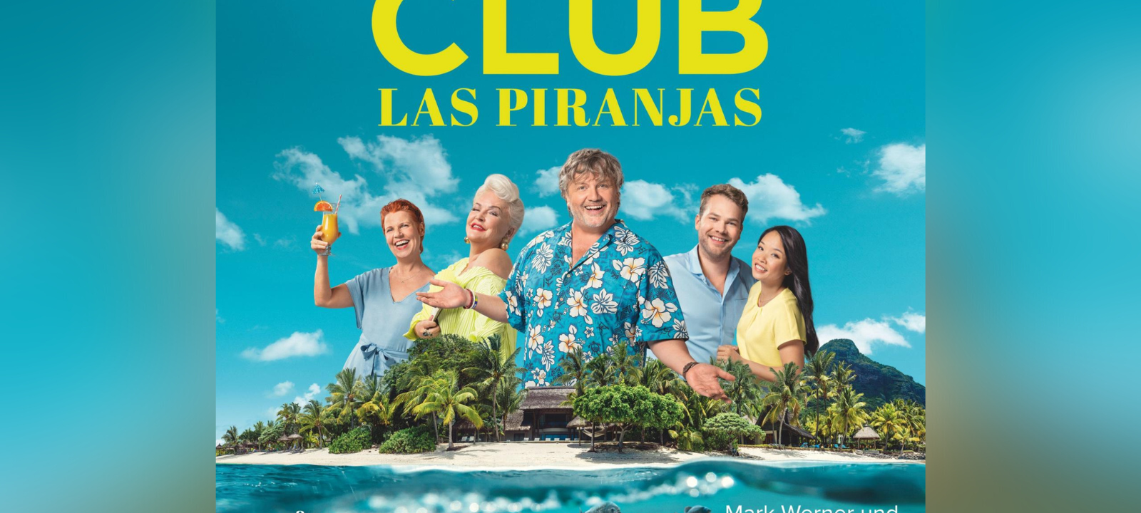 Buchtipp: Club Las Piranjas - Mark Werner und Marko Lucht
