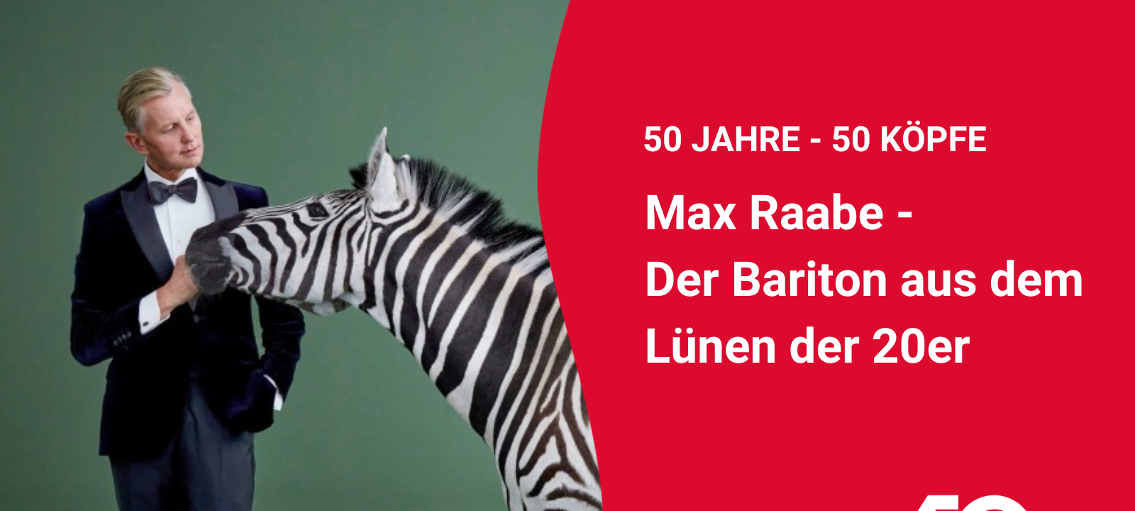 50 Jahre, 50 Köpfe #10: Der Bariton aus den 20ern