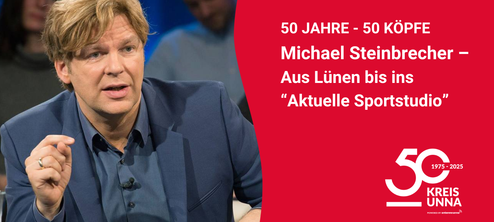 50 Jahre, 50 Köpfe #15: Aus Lünen ins Sportfernsehen