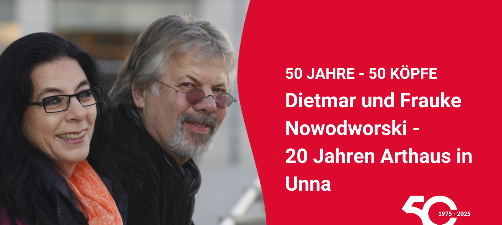 50 Jahre, 50 Köpfe #20: Unnas Künstlerpaar
